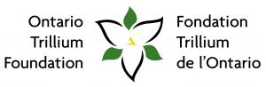 Ontario Trillium Foundation Ontario Trillium Foundation